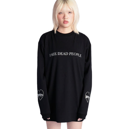 I See Dead People Sweatshirt [Ship out 03 Mar 2026]
