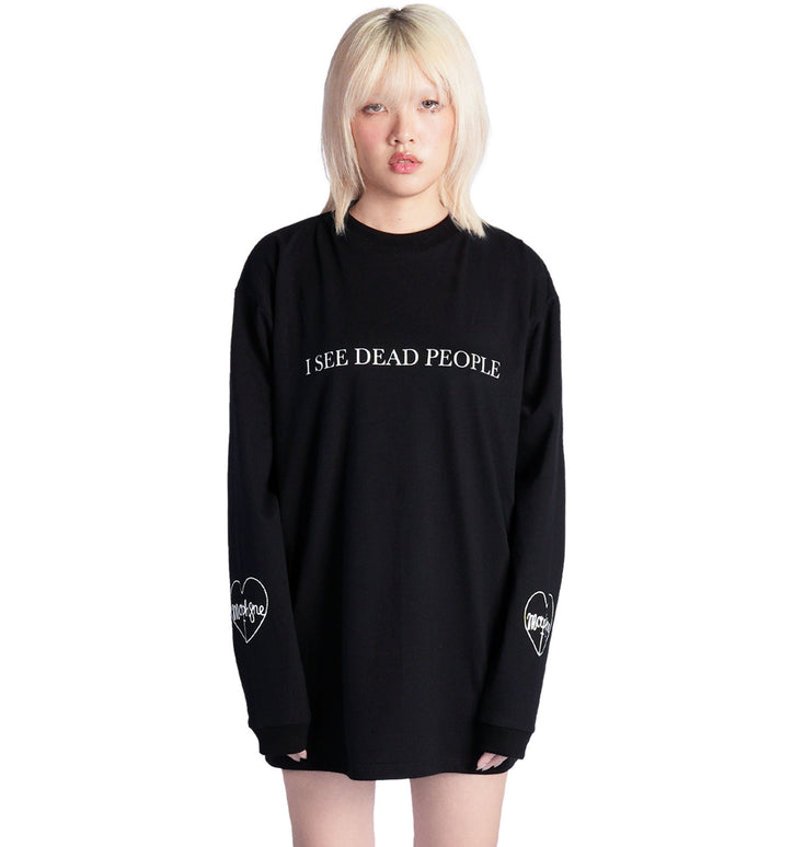 I See Dead People Sweatshirt [Ship out 03 Mar 2026]